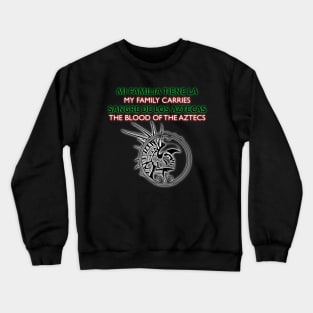 Blood of the Aztecs Crewneck Sweatshirt